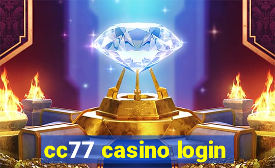 cc77 casino login